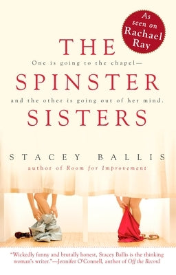 The Spinster Sisters by Ballis, Stacey