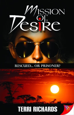 Mission of Desire by Richards, Terri