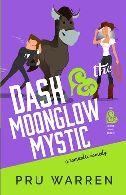 Dash & the Moonglow Mystic by Bovee, Prudence