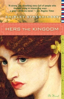 Hers the Kingdom by Streshinsky, Shirley