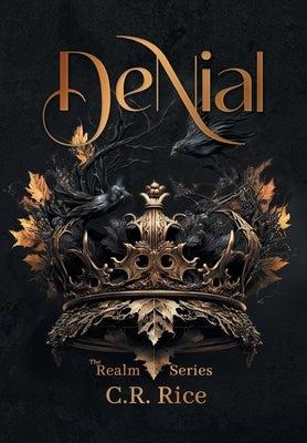 Denial by Rice, C. R.