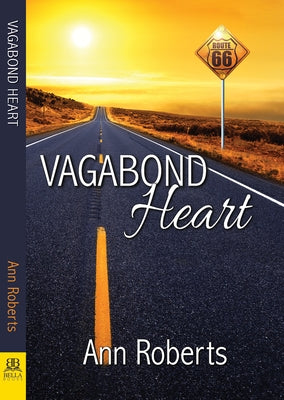 Vagabond Heart by Roberts, Ann