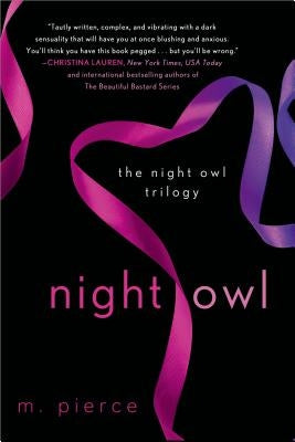 Night Owl: The Night Owl Trilogy by Pierce, M.