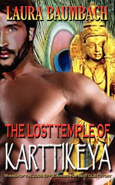 The Lost Temple of Karttikeya by Baumbach, Laura