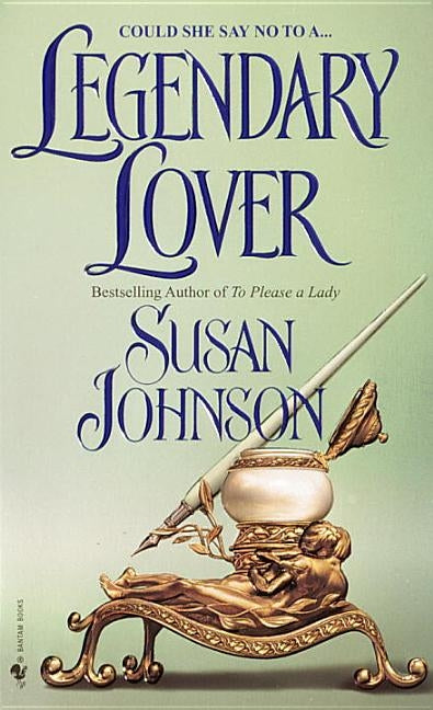 Legendary Lover by Johnson, Susan