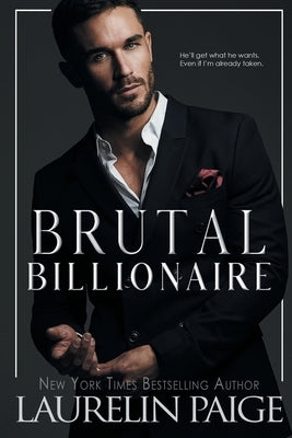 Brutal Billionaire by Paige, Laurelin