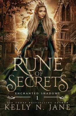 Rune of Secrets by Jane, Kelly N.