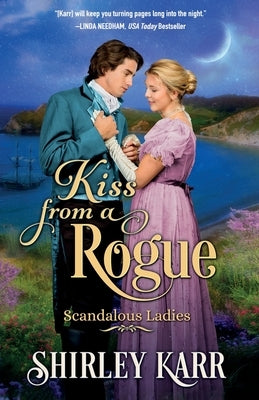 Kiss From A Rogue by Karr, Shirley