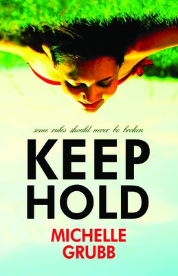 Keep Hold by Grubb, Michelle