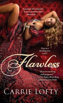 Flawless by Lofty, Carrie