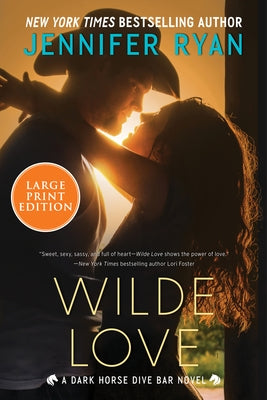 Wilde Love: A Dark Horse Dive Bar Novel by Ryan, Jennifer