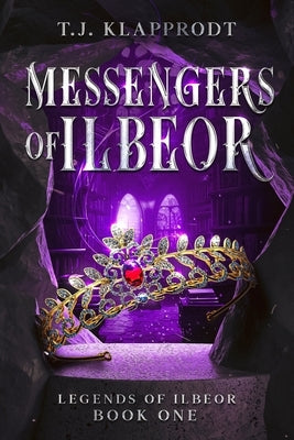 Messengers of Ilbeor by Klapprodt, T. J.