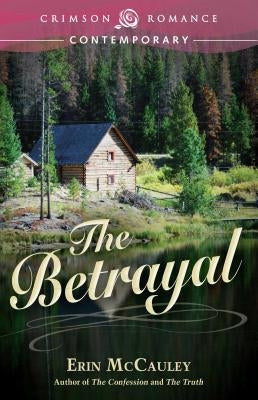 The Betrayal by McCauley, Erin