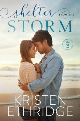 Shelter from the Storm by Ethridge, Kristen