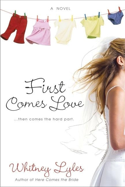 First Comes Love by Lyles, Whitney