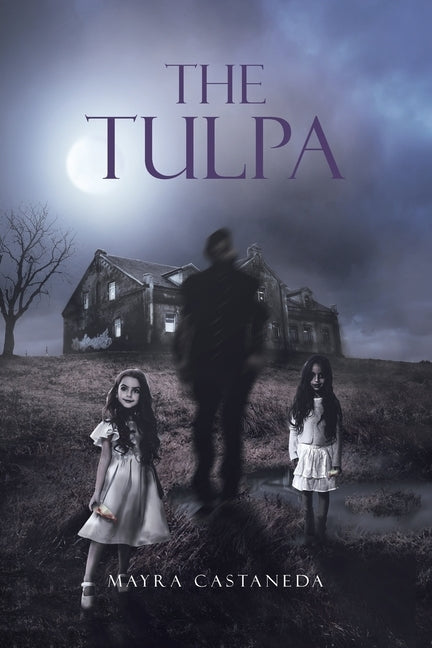 The Tulpa by Castaneda, Mayra