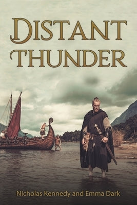 Distant Thunder by Kennedy, Nicholas