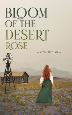 Bloom of the Desert Rose by Feltham, Afton