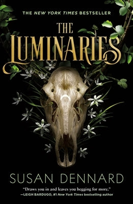 The Luminaries by Dennard, Susan