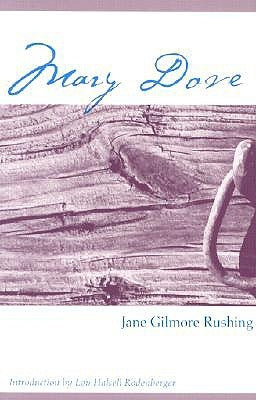 Mary Dove by Rushing, Jane Gilmore