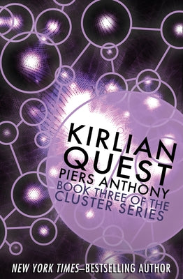 Kirlian Quest by Anthony, Piers