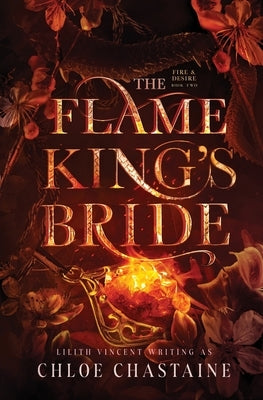 The Flame King's Bride by Chastaine, Chloe