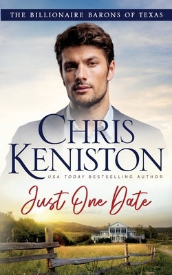 Just One Date by Keniston, Chris