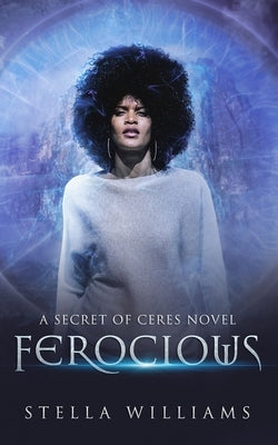 Ferocious by Williams, Stella