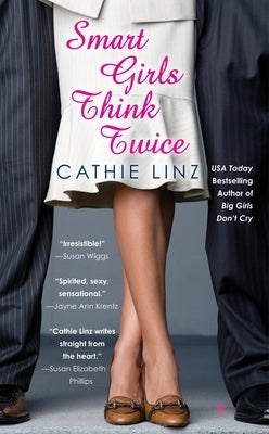 Smart Girls Think Twice by Linz, Cathie