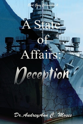 A State of Affairs: Deception by Moses, Audreyann C.