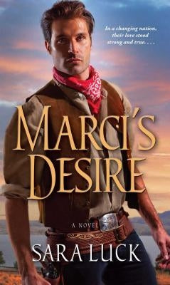 Marci's Desire by Luck, Sara