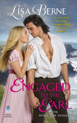 Engaged to the Earl: The Penhallow Dynasty by Berne, Lisa