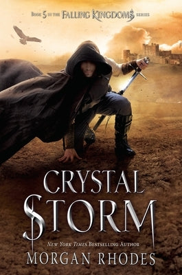 Crystal Storm: A Falling Kingdoms Novel by Rhodes, Morgan