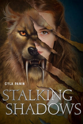 Stalking Shadows by Panin, Cyla