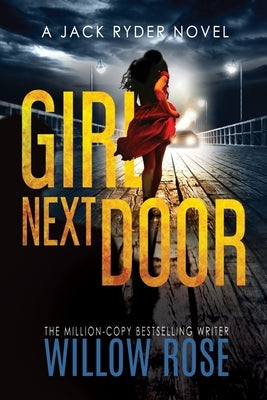 Girl Next Door by Rose, Willo