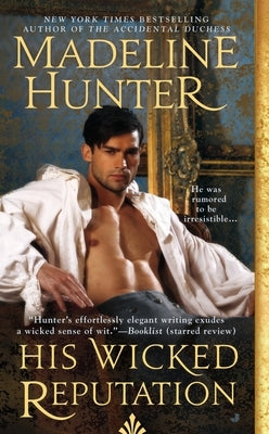 His Wicked Reputation by Hunter, Madeline