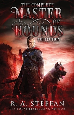 The Complete Master of Hounds Collection by Steffan, R. a.