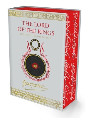 The Lord of the Rings Illustrated by the Author: Illustrated by J.R.R. Tolkien by Tolkien, J. R. R.