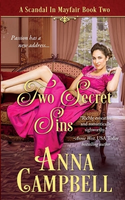 Two Secret Sins: A Scandal in Mayfair Book 2 by Campbell, Anna