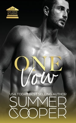 One Vow: A Second Chance New Adult Romance by Cooper, Summer