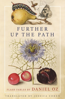 Further Up the Path by Oz, Daniel