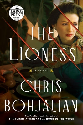 The Lioness by Bohjalian, Chris