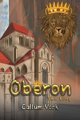 Oberon by York, Callum