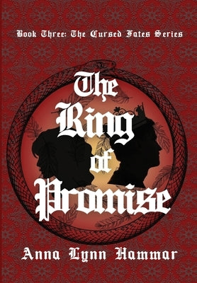 The Ring of Promise by Hammar, Anna Lynn