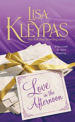 Love in the Afternoon by Kleypas, Lisa