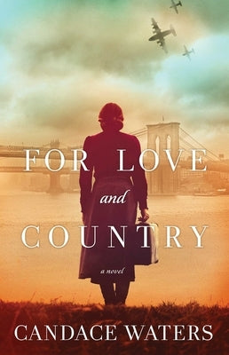 For Love and Country by Waters, Candace