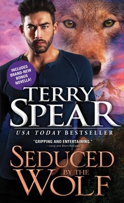 Seduced by the Wolf by Spear, Terry