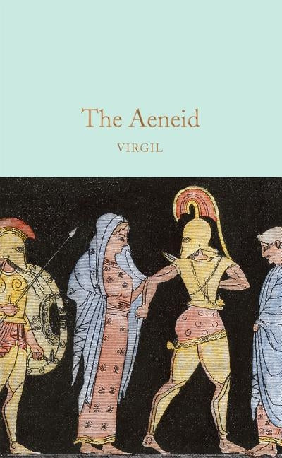 The Aeneid by Virgil