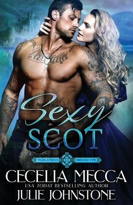 Sexy Scot by Mecca, Cecelia