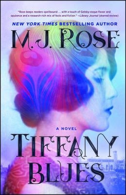 Tiffany Blues by Rose, M. J.